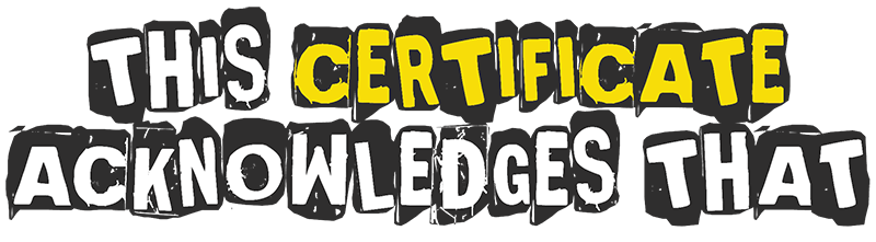 This Certificate Acknowledges That