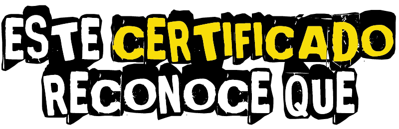 ESTE CERTIFICADO RECONOCE QUE